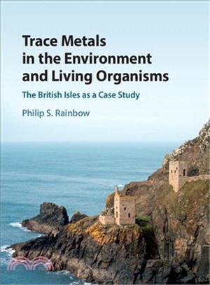 Trace Metals in the Environment and Living Organisms ― The British Isles As a Case Study