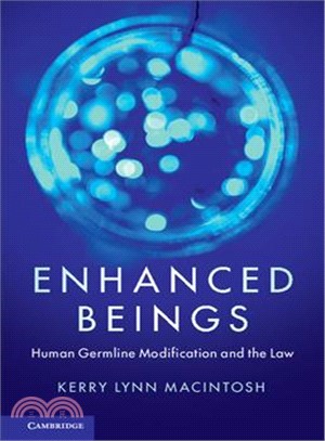 Enhanced Beings ― Human Germline Modification and the Law