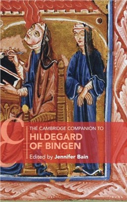 The Cambridge Companion to Hildegard of Bingen