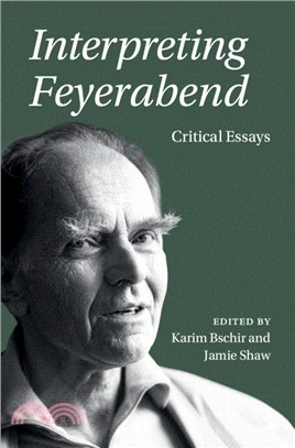 Interpreting Feyerabend：Critical Essays