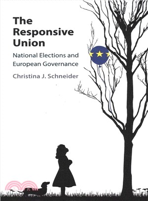 The Responsive Union ― National Elections and European Governance
