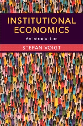 Institutional Economics：An Introduction