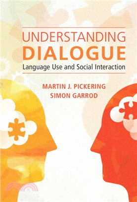 Understanding Dialogue：Language Use and Social Interaction