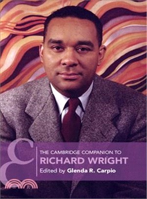 The Cambridge Companion to Richard Wright