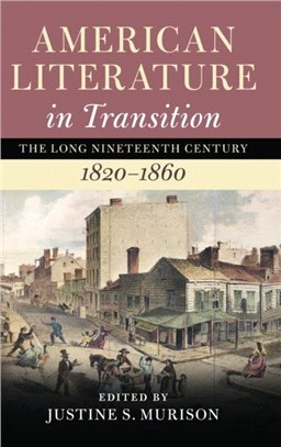 American Literature in Transition, 1820-1860: Volume 2