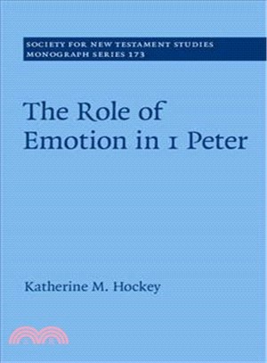 The Role of Emotion in 1 Peter