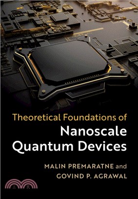 Theoretical Foundations of Nanoscale Quantum Devices