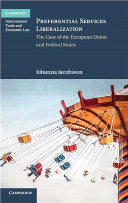 Preferential Services Liberation ― The Case of the European Union and Federal States