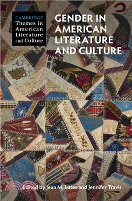 Gender in American Literature and Culture