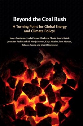Beyond the Coal Rush：A Turning Point for Global Energy and Climate Policy?