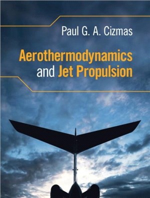 Aerothermodynamics and Jet Propulsion