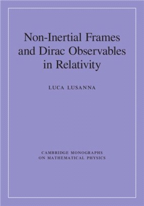 Non-inertial Frames and Dirac Observables in Relativity
