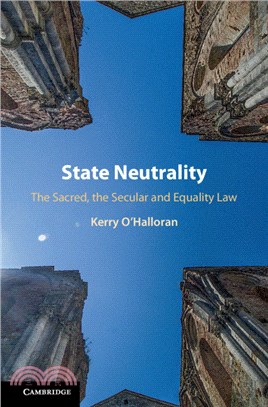 State Neutrality：The Sacred, the Secular and Equality Law