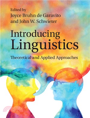 Introducing Linguistics：Theoretical and Applied Approaches