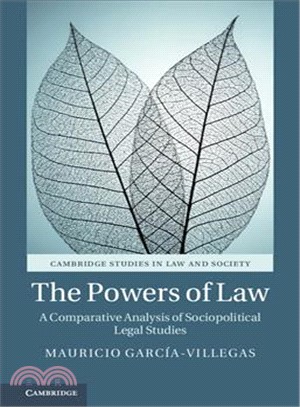 The Powers of Law ― A Comparative Analysis of Sociopolitical Legal Studies