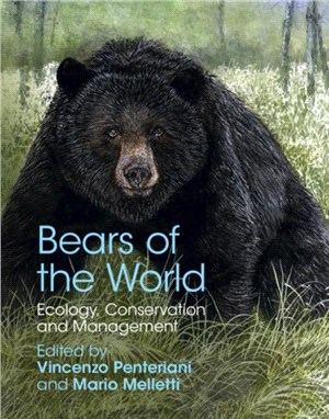 Bears of the World：Ecology, Conservation and Management