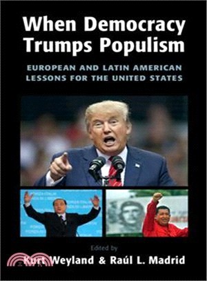 When Democracy Trumps Populism ― European and Latin American Lessons for the United States