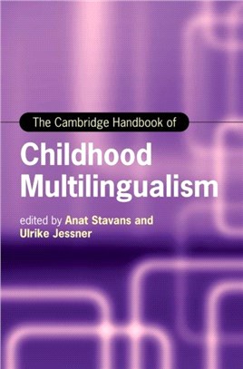 The Cambridge Handbook of Childhood Multilingualism