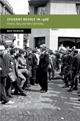 Student Revolt in 1968 ― France, Italy and West Germany