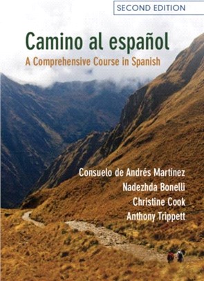 Camino al espanol：A Comprehensive Course in Spanish