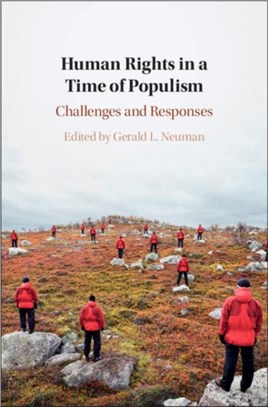 Human Rights in a Time of Populism：Challenges and Responses
