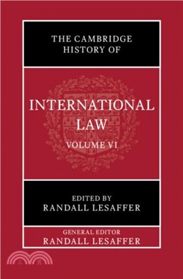 The Cambridge History of International Law: Volume 6, International Law in Early Modern Europe