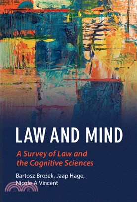 Law and Mind: A Survey of Law and the Cognitive Sciences