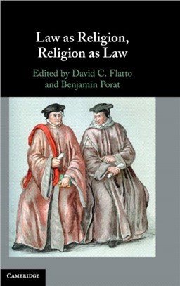 Law as Religion, Religion as Law