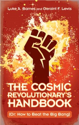 The Cosmic Revolutionary's Handbook ― Or: How to Beat the Big Bang