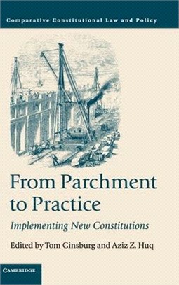 From Parchment to Practice ― Implementing New Constitutions