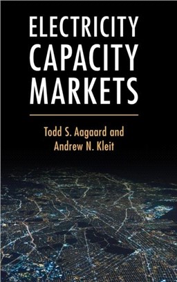 Electricity Capacity Markets