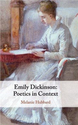 Emily Dickinson ― Poetics in Context