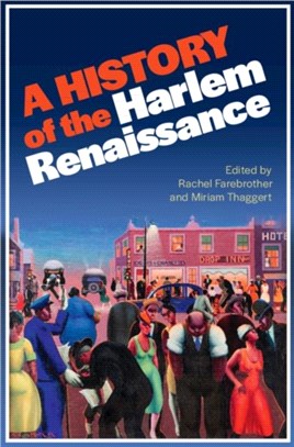 A History of the Harlem Renaissance