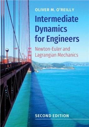 Intermediate Dynamics for Engineers ― Newton-euler and Lagrangian Mechanics