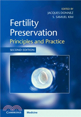 Fertility Preservation ― Principles and Practice