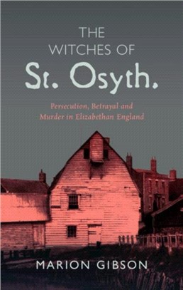 The Witches of St Osyth