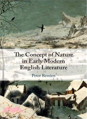 The Concept of Nature in Early Modern English Literature