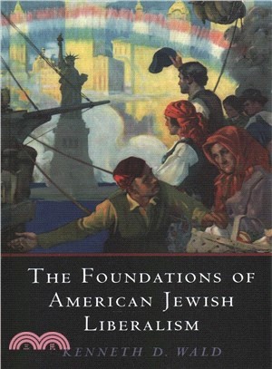 The Foundations of American Jewish Liberalism