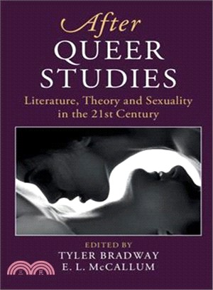 After Queer Studies ― Literature, Theory and Sexuality in 21st Century