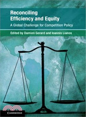 Reconciling Efficiency and Equity ― A Global Challenge for Competition Law?