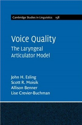 Voice Quality ― The Laryngeal Articulator Model