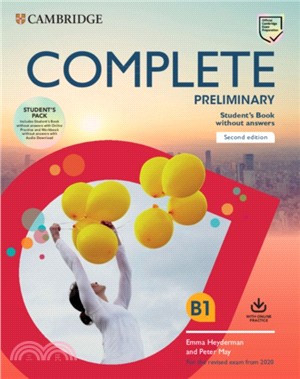 Complete Preliminary Student's Book Pack (SB wo Answers w Online Practice and WB wo Answers w Audio Download)：For the Revised Exam from 2020