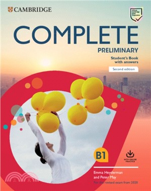 Complete Preliminary Student's Book with Answers with Online Practice：For the Revised Exam from 2020