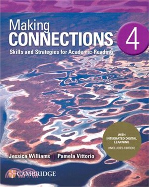 Making Connections Level 4 With Integrated Digital Learning ― Skills and Strategies for Academic Reading