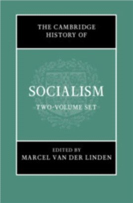 The Cambridge History of Socialism 2 Hardback Book Set