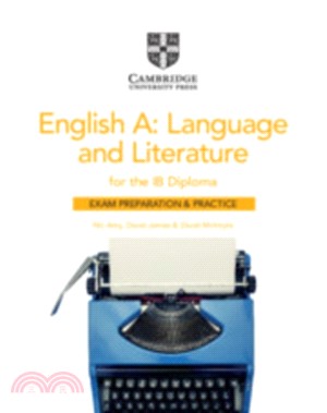 English A: Language and Literature for the IB Diploma Exam Preparation and Practice