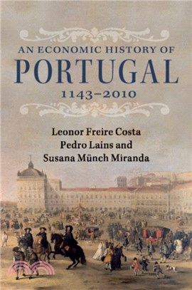 An Economic History of Portugal, 1143-2010