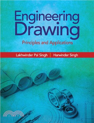 Engineering Drawing：Principles and Applications