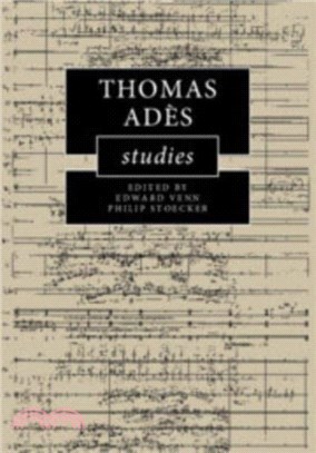 Thomas Ades Studies