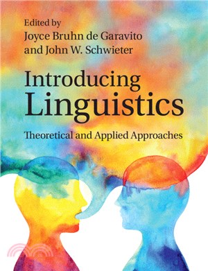 Introducing Linguistics：Theoretical and Applied Approaches